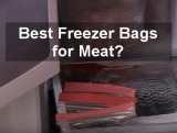 Why You Should Choose the Best Freezer Bags for Meat?